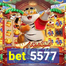 bet 5577